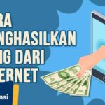 Cara menghasilkan uang online 2025