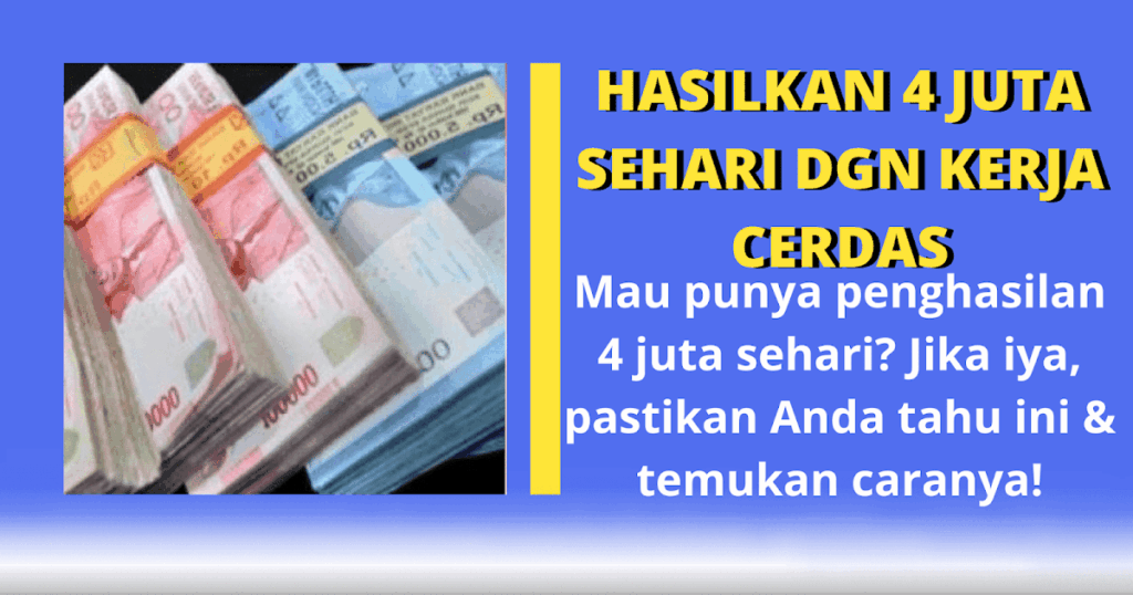 Cara menghasilkan uang jutaan dalam sehari